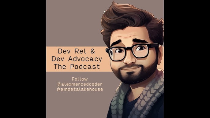 DevRel & Developer Advocacy